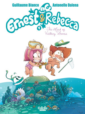 cover image of Ernest & Rebecca--Volume 4--The Land of Walking Stones